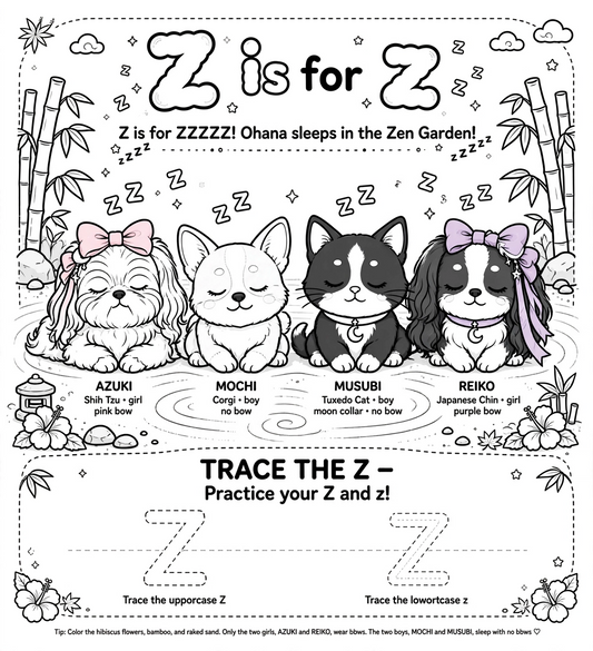 🌈✨ Letter Z Coloring Page ✨🐾 (“Z is for ZZZZZZZZZ in the Zen Garden” 😴🌿)